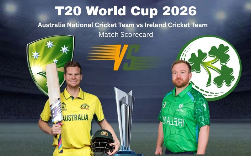 Australia National Cricket Team vs Ireland Cricket Team Match Scorecard