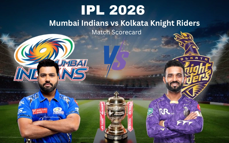 Mumbai Indians vs Kolkata Knight Riders Match Scorecard: Complete IPL 2026 Analysis, Stats, Highlights and 6-Wicket Victory Breakdown