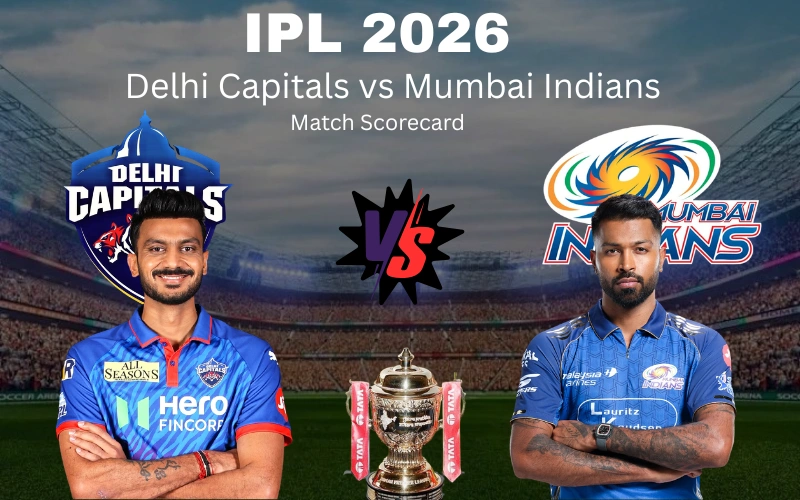 Delhi Capitals vs Mumbai Indians Match Scorecard: DC Beat MI by 6 Wickets with Complete Analysis Delhi Capitals vs Mumbai Indians Match Scorecard: DC Beat MI by 6 Wickets with Complete Analysis