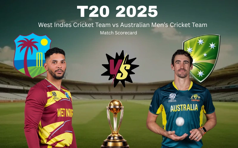 West Indies Cricket Team vs Australian Men’s Cricket Team Match Scorecard: Australia Won by 6 Wickets in Thrilling T20I 2025